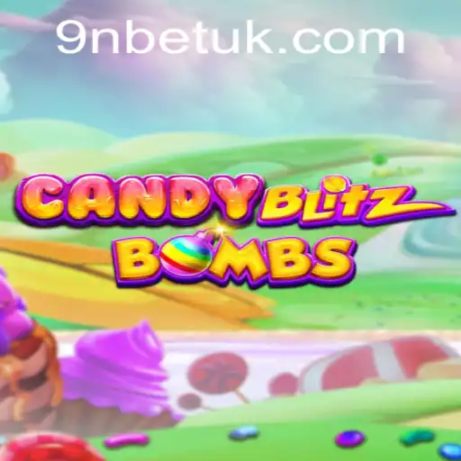 Dive into the Sweet World of CandyBlitzBombs with 9Nbet