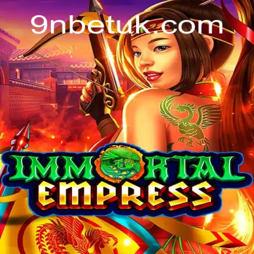 ImmortalEmpress - A New Era in Gaming