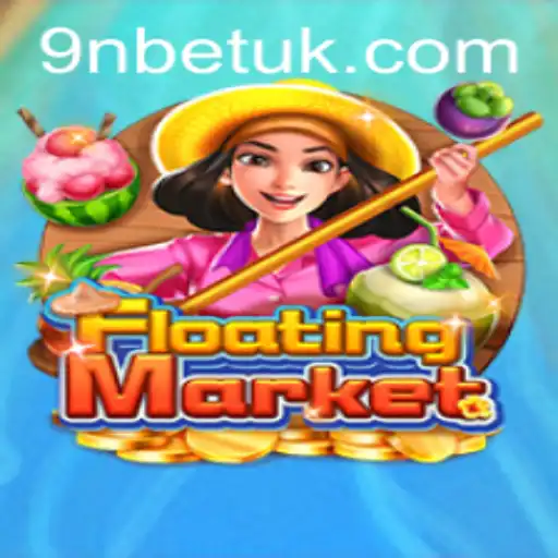 Exploring the Enchanting World of FloatingMarket: A Game of Strategy and Adventure by 9Nbet
